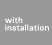 with installation